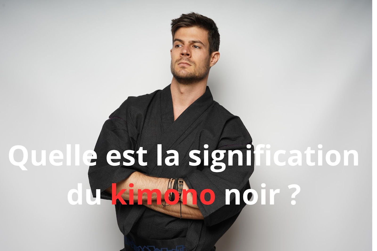 Quelle est la signification du kimono noir ?